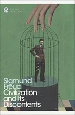 Civilization and Its Discontents (Penguin Modern Classics) By Si