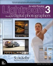 The Adobe Photoshop Lightroom 3 Book for Digital Photographers Sc