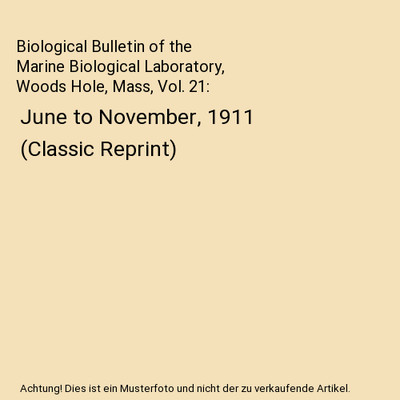 Biological Bulletin of the Marine Biological Laboratory, Woods Hole, Mass, Vol. 