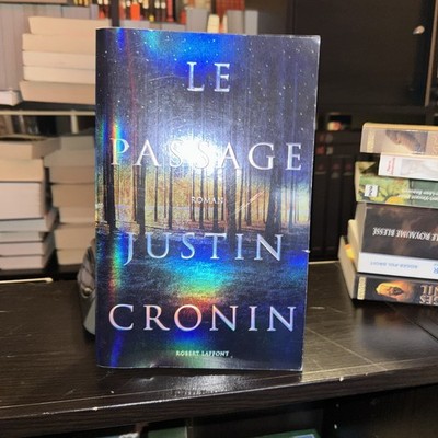 Le passage Justin CRONIN