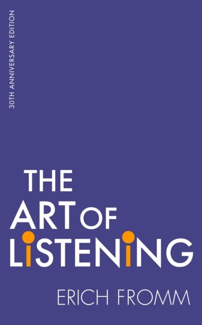 The Art Of Listening by Erich Fromm (Paperback Book) - Image 2