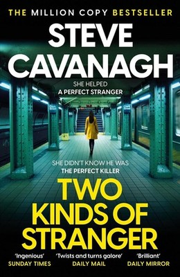 Two Kinds of Stranger | Steve Cavanagh | englisch