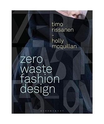 Zero Waste Fashion Design, Timo [University of Technology Sydney, Australia] Ris