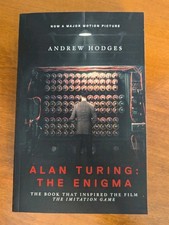 Alan Turing: The Enigma - The Book That Inspired the Film The Imitation Game NEW