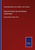 Deutsche Dichter Des Sechzehnten Jahrhunderts Georg Rollenhagen