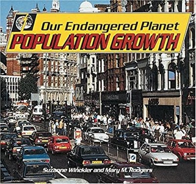 Population Growth Library Binding Mary M., Winckler, Suzanne Rodg