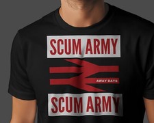 SCUM ARMY Away Days T-Shirt | Hooligans Uglies Inside Crew Hampshire Saint Dell