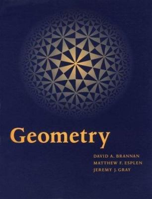 Geometry by David A. Brannan;  Matthew F. Esplen;  Jeremy J. Gray