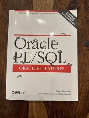 Oracle PL/SQL   Oracle8i Features von Steven Feuerstein - O Reilly