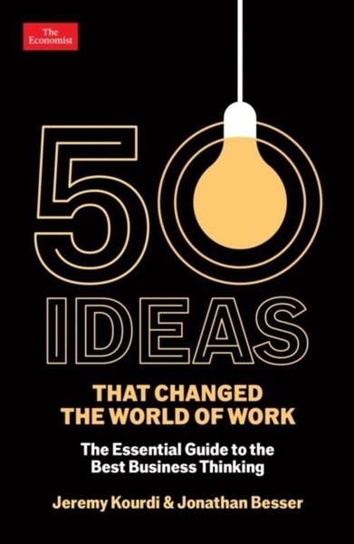 Jonathan Besser 50 Ideas That Changed The World Of Work-image