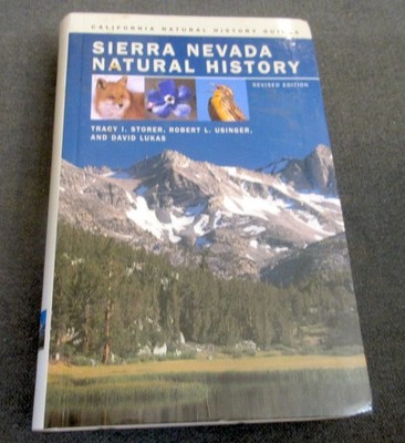 ''Sierra Nevada Natural History '' by Storer, Usinger & Lukas - softcover