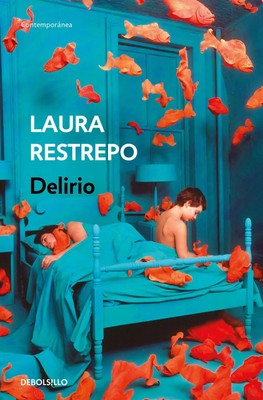 Delirio / Delirium | Laura Restrepo | Taschenbuch | Kartoniert / Broschiert