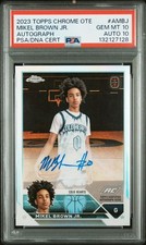 2023 Topps Chrome OTE Mikel Brown Jr Louisville rookie card Auto PSA 10 Auto 10