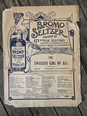 Antique 1900s Bromo Seltzer Sheet Music Emerson Drug Store Atlanta Sweetest Girl