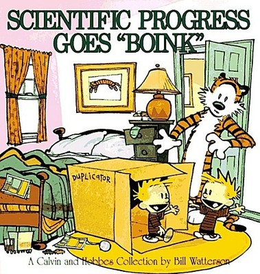 Scientific Progress Goes ''Boink'' Bill Watterson