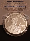 2022 1 OZ SILVER  Masks of Insanity Proof -  .999  Newsome Box and coa ssg