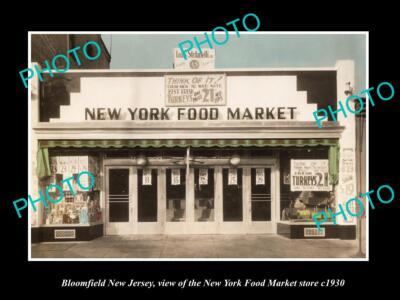 OLD LARGE HISTORIC PHOTO OF BLOOMFIELD NEW JERSEY THE NEW YORK MARKET c1930