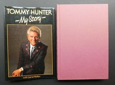 TOMMY HUNTER - MY STORY Country Singer 1985 autobiography Heller 344 pages HCDJ 