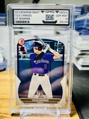 2023 Bowman Draft Cole Carrigg 1st Bowman GMG Graded 10 Gem Mint   RC Rookie
