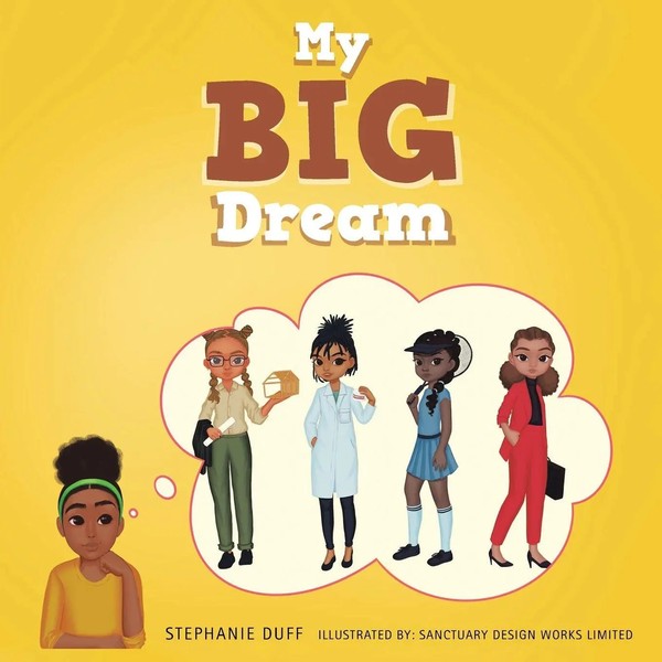 Stephanie Duff | My Big Dream | Taschenbuch | Englisch (2022) | Westbow Press-image