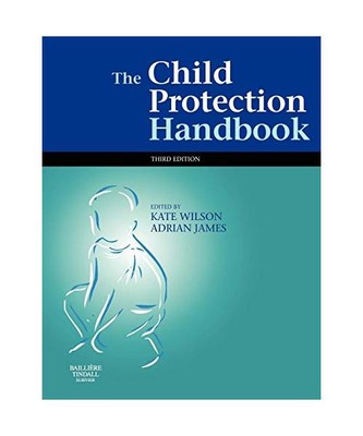 The Child Protection Handbook, Kate Wilson