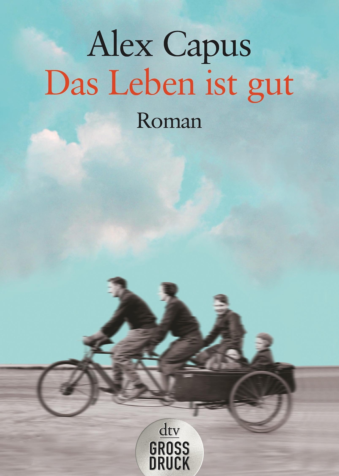 Thumbnail - Alex Capus / Das Leben Ist Gut / 9783423254069