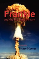 Prince Hoover | Frankie And The Big Bang Theory | Taschenbuch | Englisch (2010)