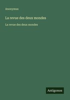 Anonymus | La Revue Des Deux Mondes | Taschenbuch | FranzöSisch (2025)