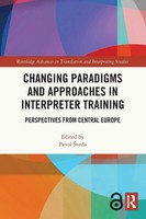 Changing Paradigms And Approaches In Interpreter Training Pavol ¿Veda Buch 2023