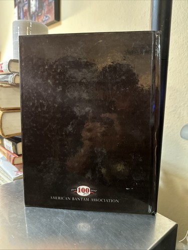 Bantam Standard 2014 American Bantam Association 1914-2014 Hardcover - Picture 2 of 6