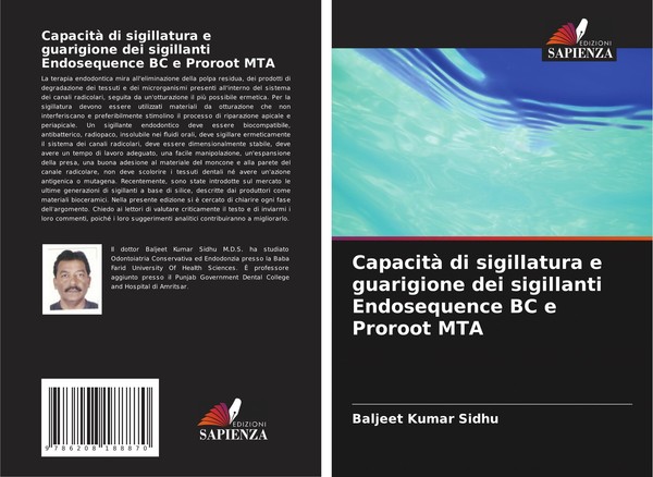 Capacità Di Sigillatura E Guarigione Dei Sigillanti Endosequence BC E Proroot MT-image