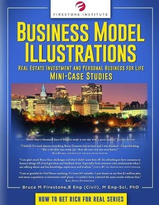 Business Model Illustrations: Real Estate Investment and Personal Business for L