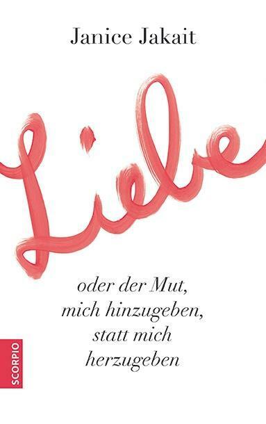Liebe Oder Der Mut, Mich Hinzugeben, Statt Mich Herzugeben | Buch |