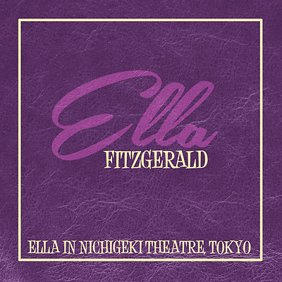 LP Ella Fitzgerald Live In Nichigeki Theatre, Tokyo LP Vinyl