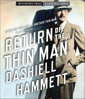 Dashiell Hammett Return of the Thin Man UNABRIDGED 6 CDs