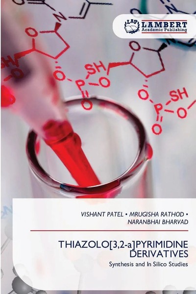 Vishant Patel (U. A.) | Thiazolo 3,2-A Pyrimidine Derivatives | Taschenbuch-image