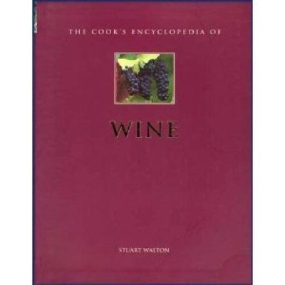 The Cooks Encyclopedia of Wine - Paperback - VERY GOOD