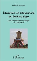 Fatié Ouattara | Education Et Citoyenneté Au Burkina Faso | Taschenbuch (2020)
