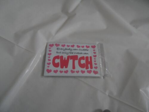 Everybody Can Cuddle Only The Welsh Can Cwtch Fridge Magnet - Picture 1 of 1