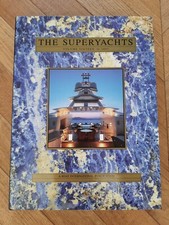 The Superyachts: Volume 16. 2003