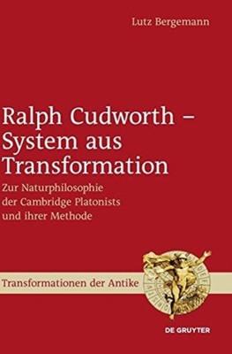Bergemann - Ralph Cudworth - System aus Transformation - New hardback  - X555z