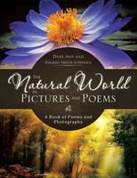 Dane Ann And Ingrid Smith-Johnsen | The Natural World In Pictures And Poems