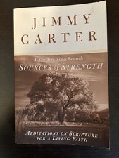 Sources of Strength by Jimmy Carter