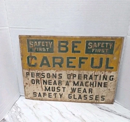 VINTAGE SAFETY FIRST SIGN INDUSTRIAL SHOP METAL AUTOMOTIVE SAFETY GLASSES