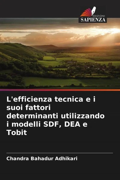 Chandra Bahadur Adhikari | L'efficienza Tecnica E I Suoi Fattori Determinanti...-image