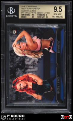 POP 1: Becky Lynch Natalya BGS 9.5: 2016 Topps WWE TNF Rivalries Rookie Gisto
