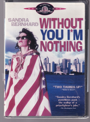WITHOUT YOU I'M NOTHING (1990/2005 DVD){H}