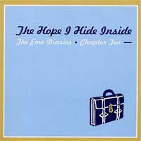 USED: Various - The Emo Diaries Chapter Ten: The Hope I Hide Inside (CD, Comp) -