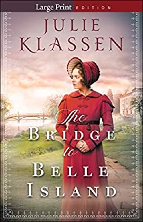 The Bridge to Belle Island Paperback Julie KlassenFree US Delivery | ISBN:0764236180