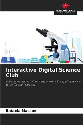 Interactive Digital Science Club Rafaela Masson Taschenbuch Englisch 2025